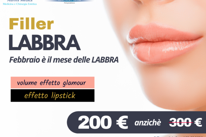 Filler Labbra Promozione Febbraio 2020